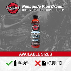 Renegade Pipe Dream Chrome Conditioner and Polish 12oz